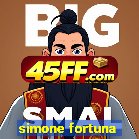 simone fortuna